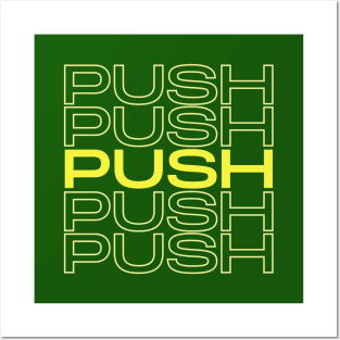 push Posters and Art